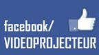videoprojecteur sur Facebook